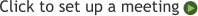 Click to set up a meeting