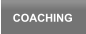 COACHING