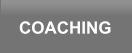 COACHING