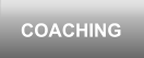 COACHING