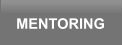MENTORING