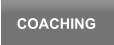 COACHING