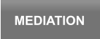 MEDIATION