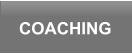 COACHING